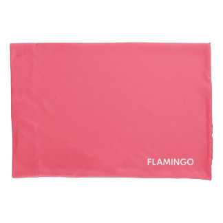 Flamingo pink colour name pillowcase