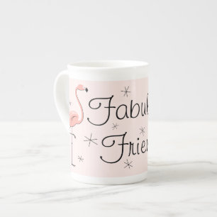 Flamingo Pink Fabulous Friend! bone china mug