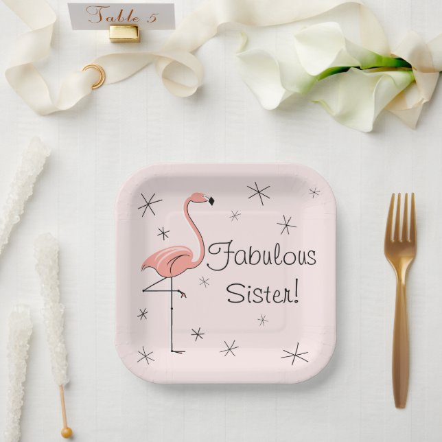 Flamingo Pink Fabulous Sister! square Paper Plate (Wedding)