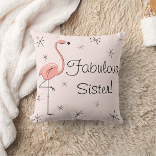 Flamingo Pink 'Fabulous Sister!' throw pillow