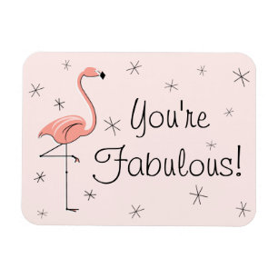 Flamingo Pink You're Fabulous magnet flexible