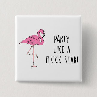 Flamingo Pun Funny Gift 2 Inch Square Button