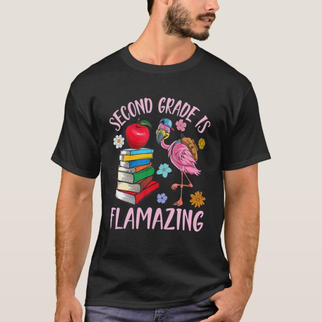Flamingo Student Happy Back School Second Grade Is T-Shirt (Front)