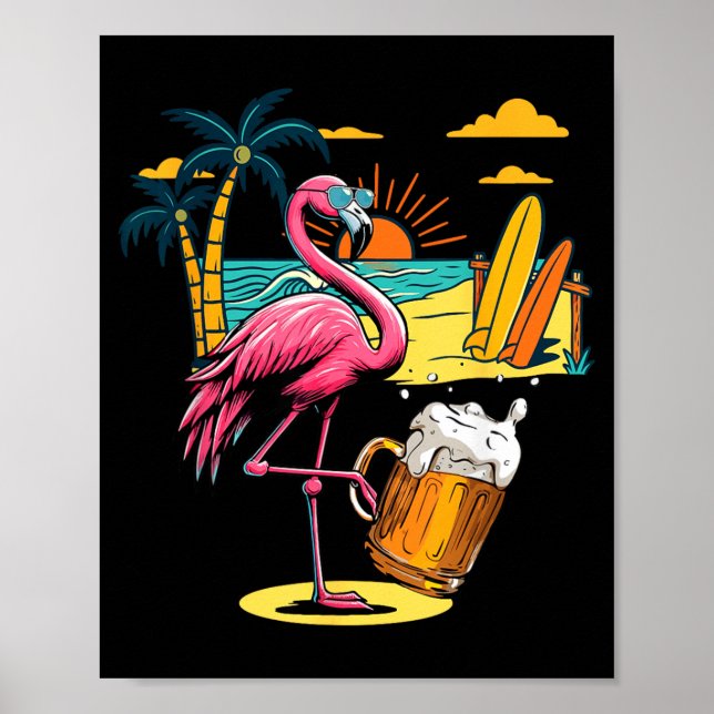 Flamingo Sunglasses Drinking Beer On Beach Funny Poster (Front)