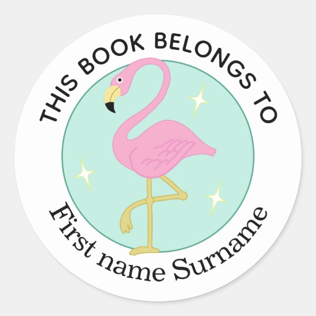 Flamingo This Book Belongs To Personalized  Classic Round Sticker (Front)