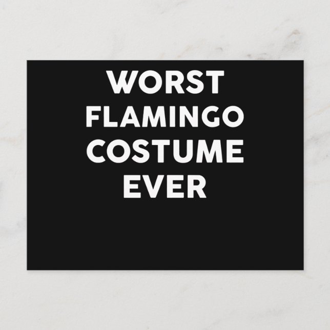 Flamingo | Worst Flamingo Costume Ever Announcement Postcard (Front)
