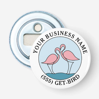 Flamingo Your Business Round Logo Art Photo Quote Bottle Opener