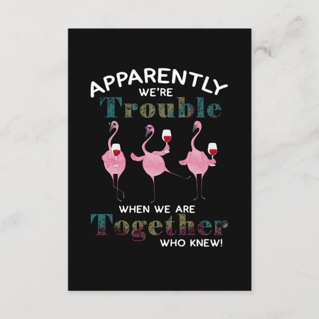 Flamingos | Apparently We're Trouble Flamingos Enclosure Card (Front)