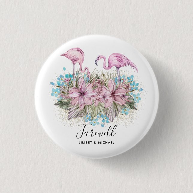 Flamingos Farewell Goodbye Bon Voyage Gift Friends 1 Inch Round Button (Front)