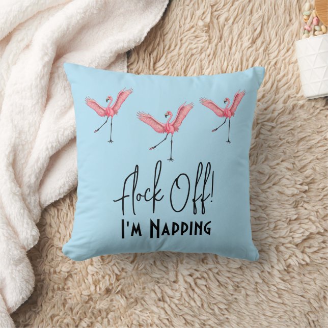 Flamingos Flock Off I'm Napping Funny Throw Pillow (Blanket)