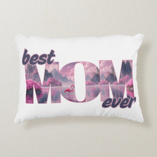 Flamingos in a dream world - best mom ever accent pillow (Front)