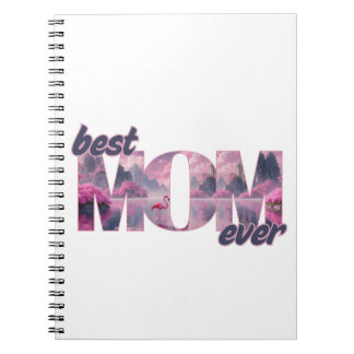 Flamingos in a dream world - best mom ever notebook