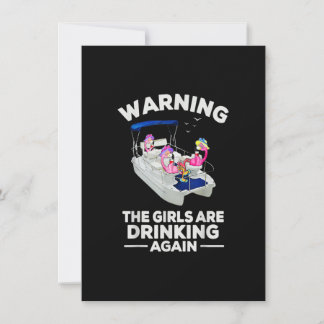 Flamingos Warning The Girls Are Drinking Again Fun Invitation