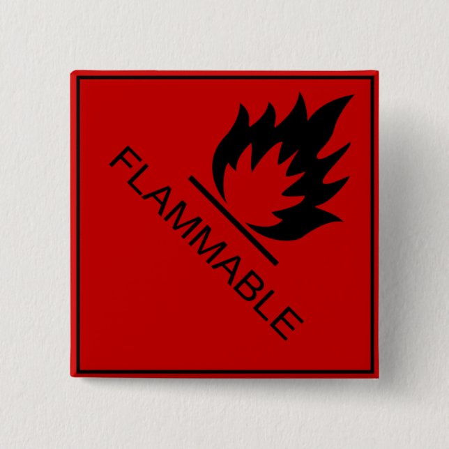 Flammable 2 Inch Square Button (Front)