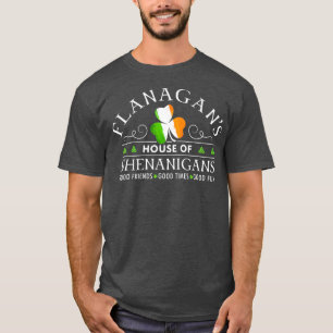 Flanagan  House of Shenanigans St Patricks Day T-Shirt