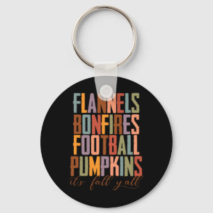 Flannels Bonfires Footbyll Pumpkins It's Fall Y'al Keychain