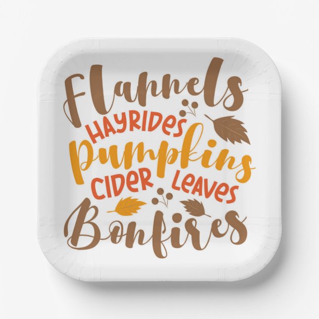 Flannels Hay Rides Pumpkins Cider Leaves Bonfires Paper Plate (Front)
