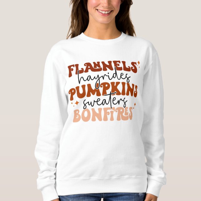 Flannels Hayrides Pumpkins Sweaters Bonfires Fall (Front)
