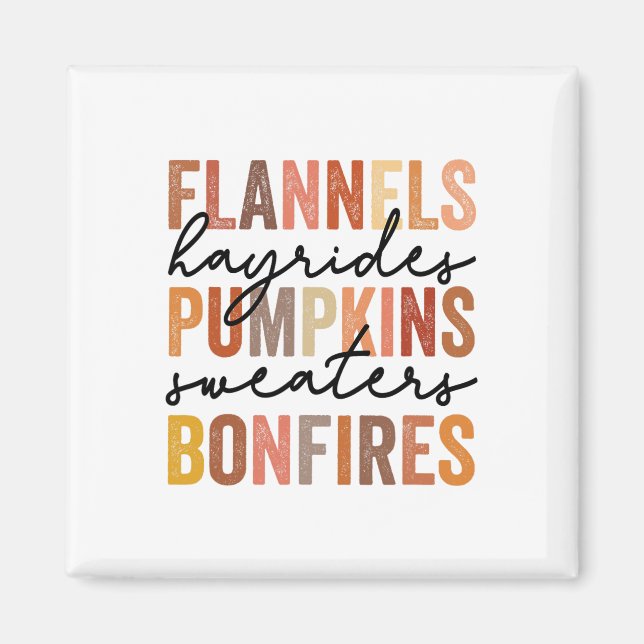 Flannels Hayrides Pumpkins Vintage Sweaters Bonfir Magnet (Front)