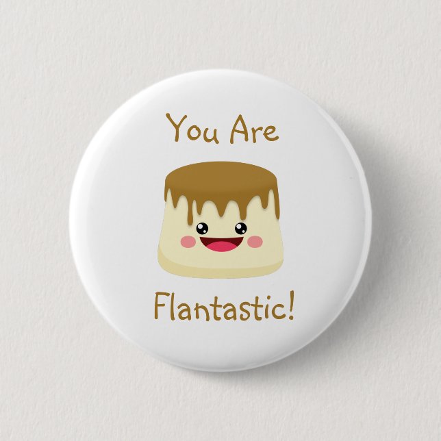 Flantastic! 2 Inch Round Button (Front)