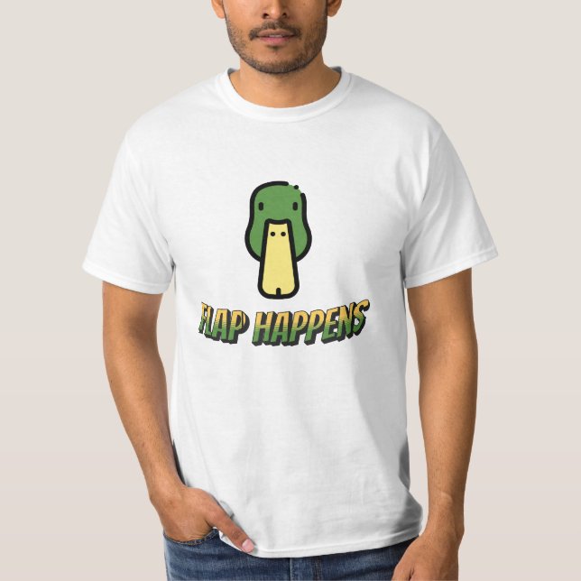 Flap Happens T-Shirt (Front)
