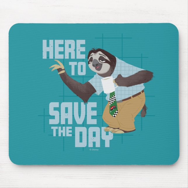 Flash Slothmore - Here to Save the Day Mouse Pad (Front)