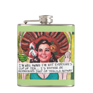 FLASK-I'M WELL AWARE I'M NOT EVERYONE'S HIP FLASK