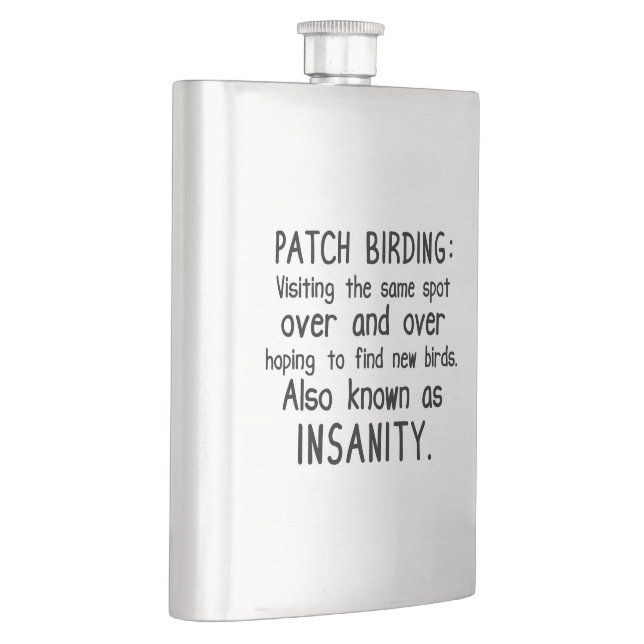 Flasque Amusant Patch Birding est la folie (Droite)