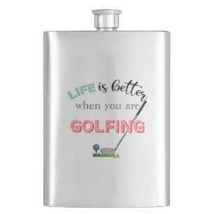 Flasque La vie est meilleure quand vous jouez Golf, Cool