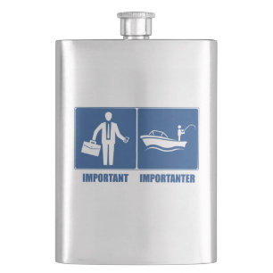 Flasque Le Travail Est Important, La Pêche Est Importante
