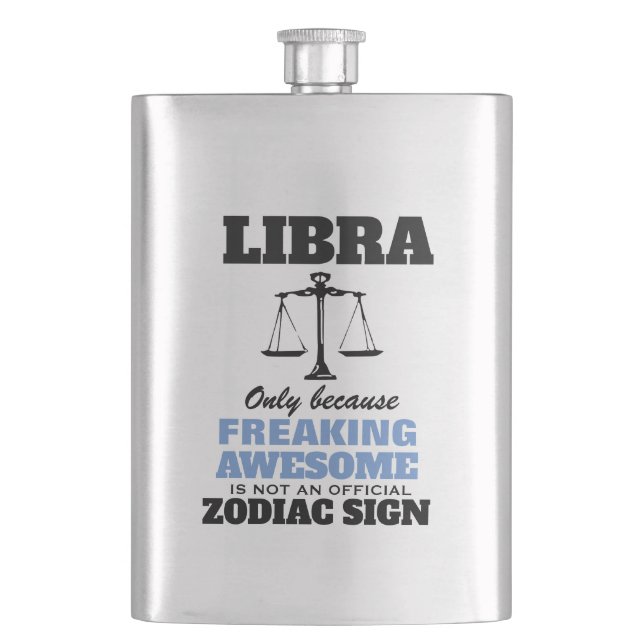 Flasque Libra Uniquement Parce Que Freaking Awesome Classi (devant)