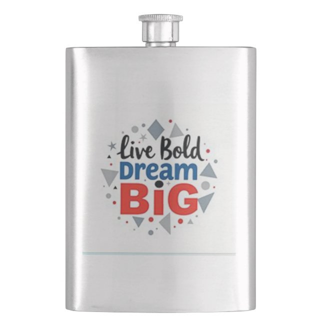 Flasque "Live Bold, Dream Big" (devant)