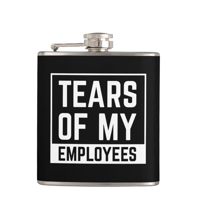 Flasques Cadeau de travail Larmes de mes employés HR Boss D (Devant)