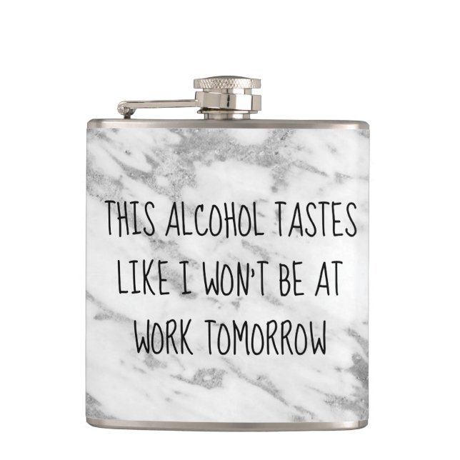 Flasques Ce goût d'alcool comme je ne serai pas au travail  (Devant)