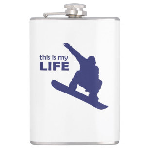Flasques C'est ma vie (Snowboard)