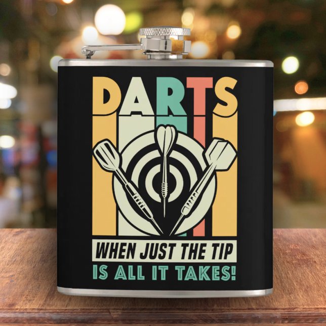 Flasques Darts When Just Tip is All it Takez Flask 6 oz (Créateur téléchargé)