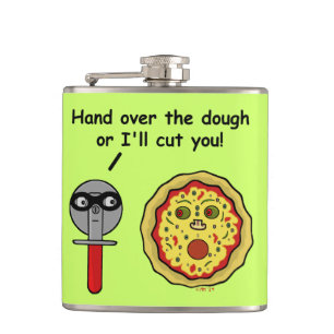 Flasques Drôle Pizza Cutter Dough Pun