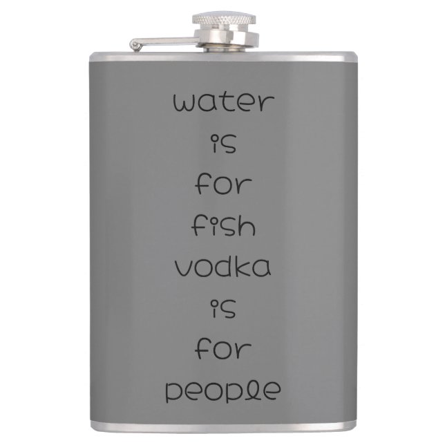 Flasques eau pour le poisson, vodka pour les gens (Devant)
