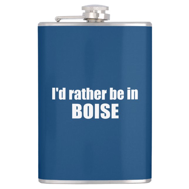 Flasques Je Préférerais Être À Boise Idaho (Devant)