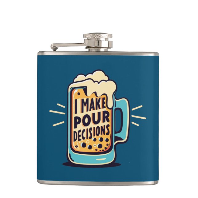 Flasques Je prends des décisions pour bière (Devant)