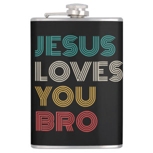 Flasques Jésus Vous Aime Bro, Drôle Foi Chrétienne Rétro