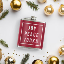 Joy Peace Vodka | Red & White Funny Holiday