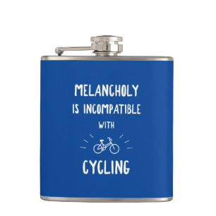 Flasques La mélancolie N'Est Pas Compatible Avec Le Cyclism