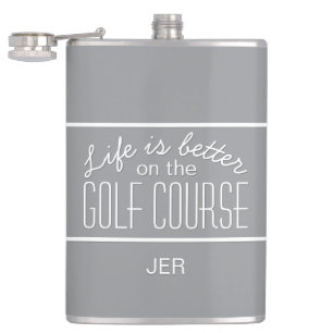 Flasques La vie est meilleure sur le terrain de golf Citati