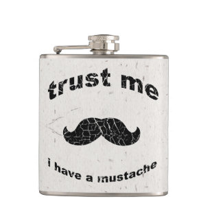 Flasques Le Faites-moi confiance i ont une moustache