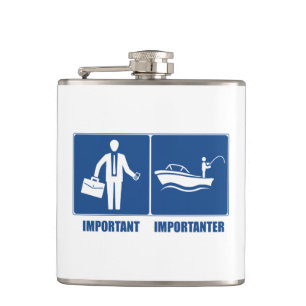 Flasques Le Travail Est Important, La Pêche Est Importante