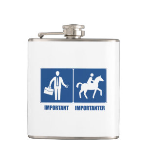 Flasques Le Travail Est Important, L'Équitation Est Importa