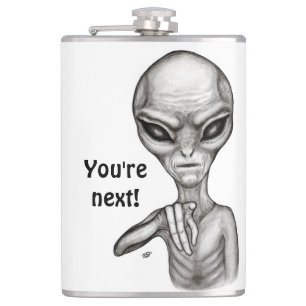 Flasques Mauvais Alien, Tu es le prochain !