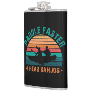 Flasques Paddle plus vite j'entends Banjos