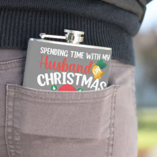 Flasques Passer Du Temps Avec Le Mari Sur Noël Drôle Sant